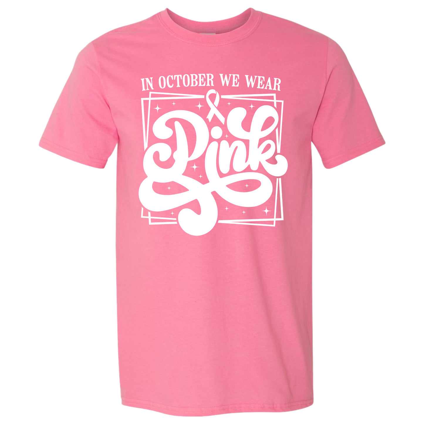 In October We Wear Pink Tee | Azalea Pink Awareness Shirt | Breast Cancer Support Graphic Tee